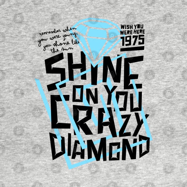 shine on you crazy diamond by MoSt90